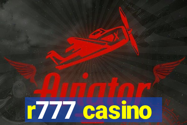 r777 casino