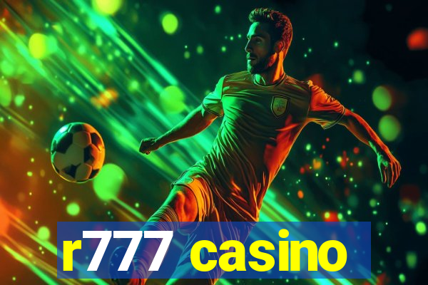 r777 casino