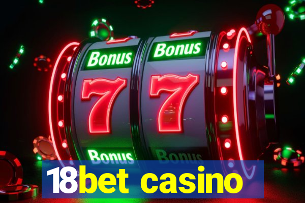 18bet casino