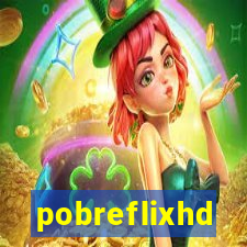 pobreflixhd