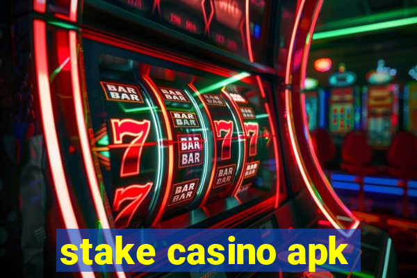 stake casino apk