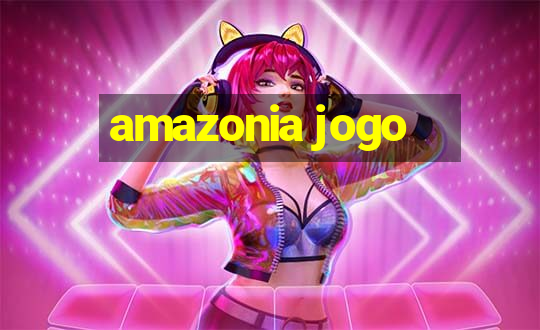 amazonia jogo