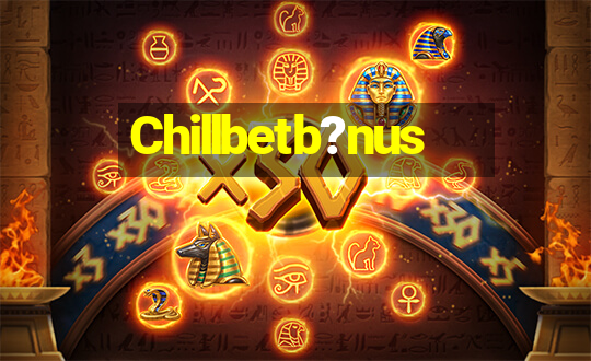 Chillbetb?nus