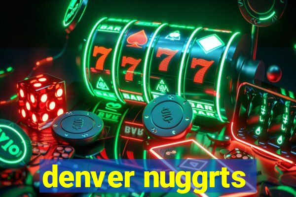 denver nuggrts