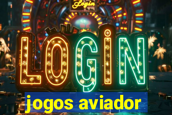 jogos aviador