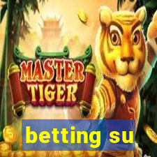 betting su