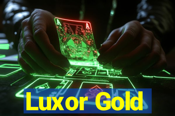 Luxor Gold