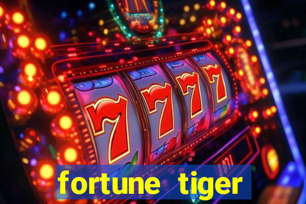 fortune tiger esporte da sorte