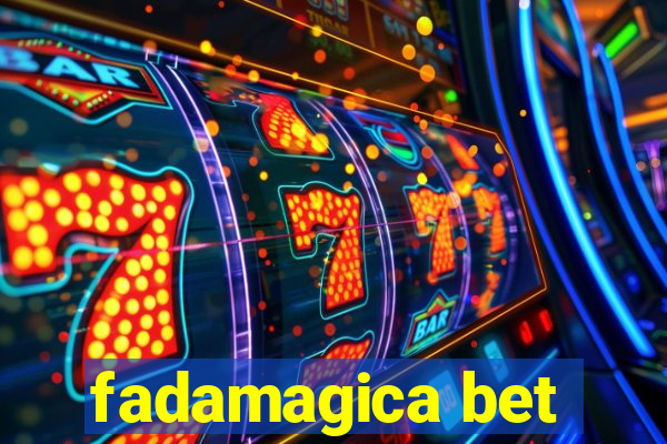 fadamagica bet