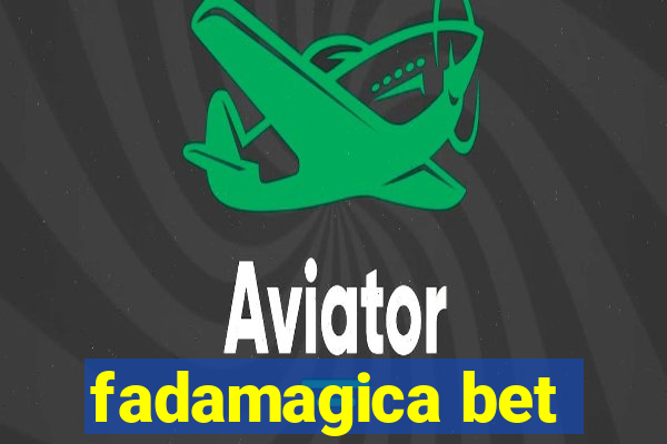 fadamagica bet