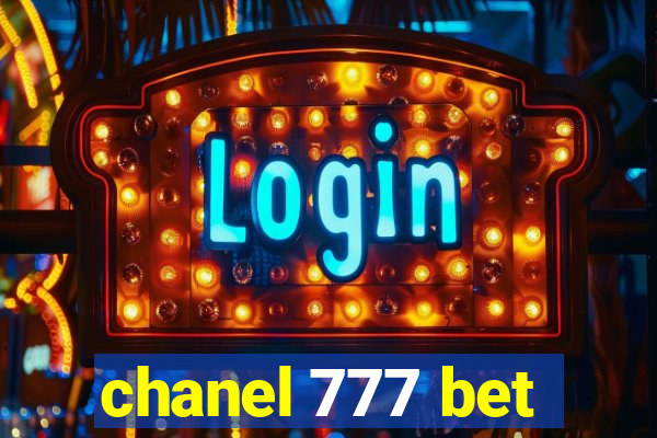 chanel 777 bet