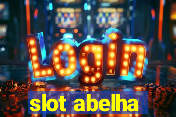 slot abelha