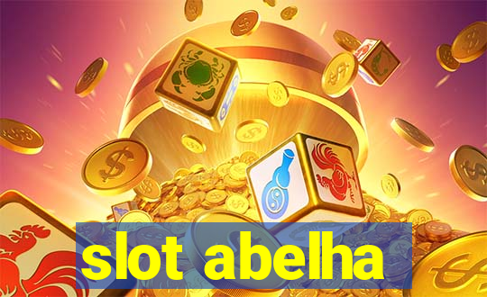 slot abelha