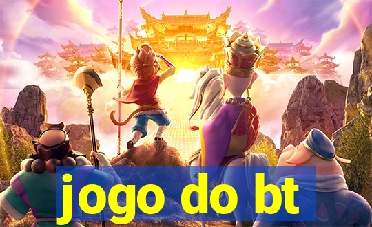 jogo do bt