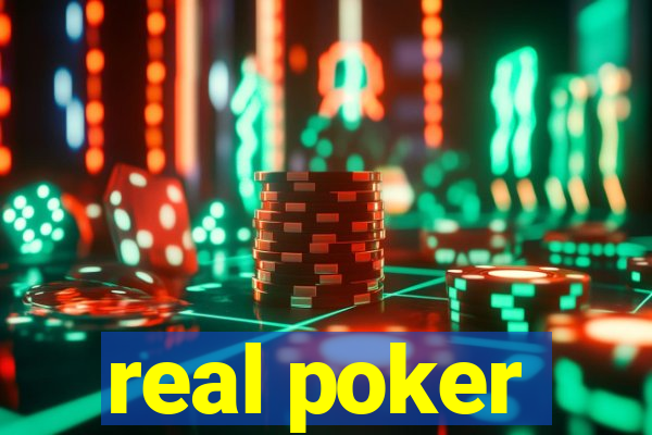 real poker