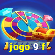 jogo 9 f