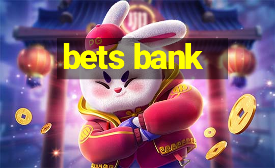 bets bank