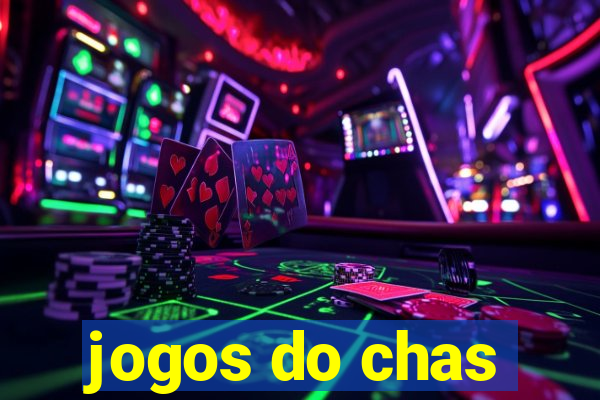 jogos do chas