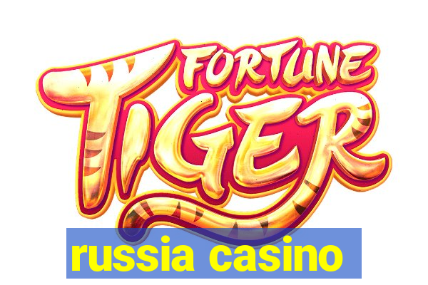 russia casino