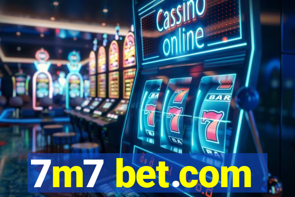 7m7 bet.com