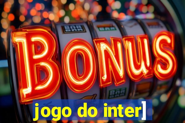 jogo do inter]