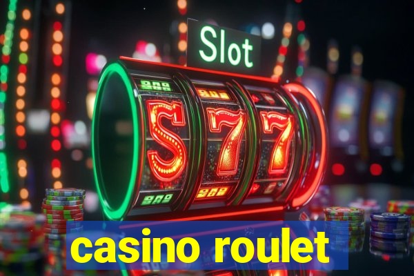 casino roulet