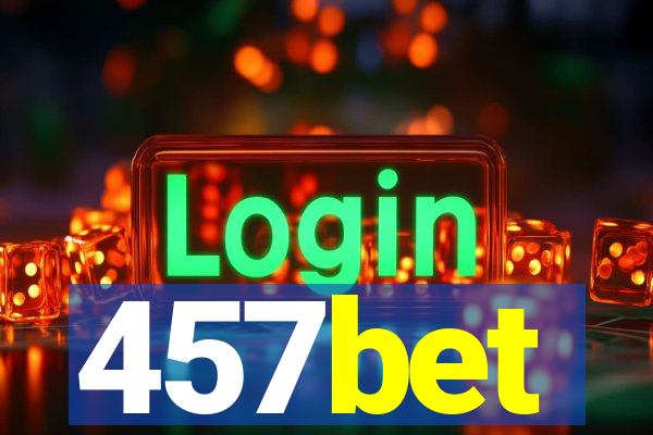 457bet