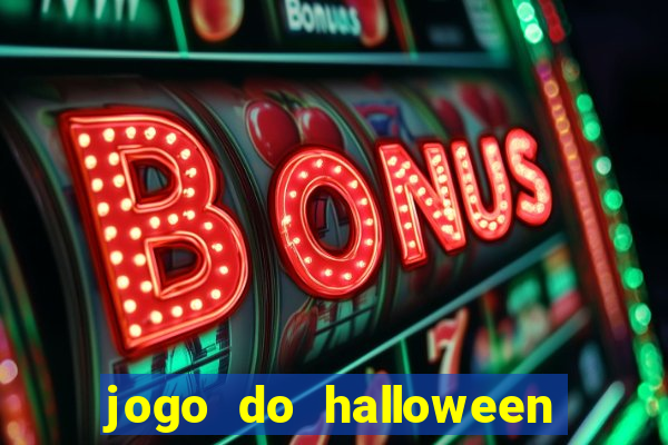 jogo do halloween para ganhar dinheiro