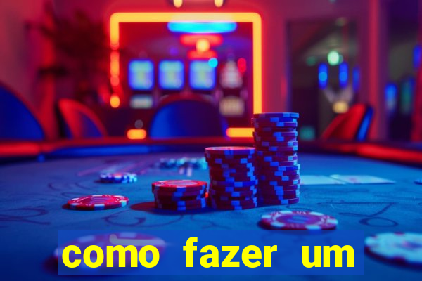 como fazer um casino online