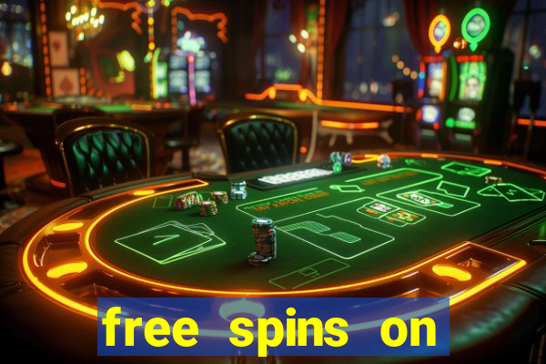 free spins on registration no deposit