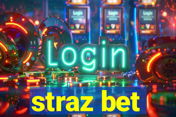 straz bet