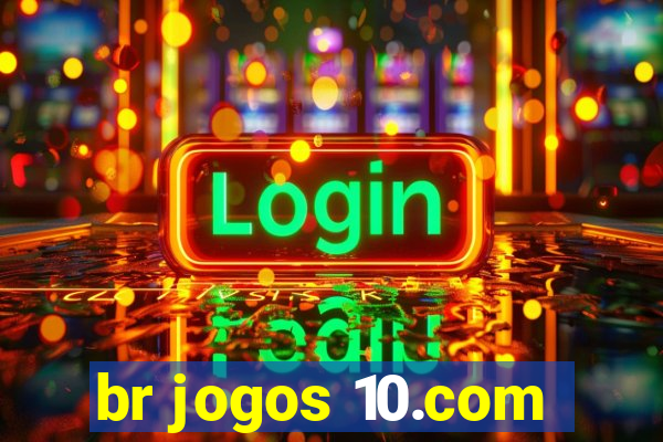 br jogos 10.com