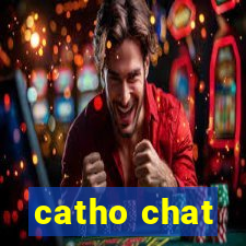 catho chat