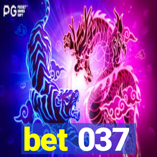 bet 037