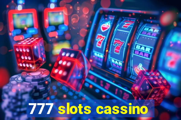 777 slots cassino