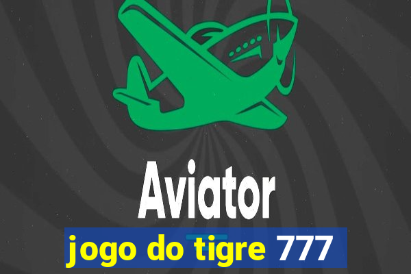 jogo do tigre 777