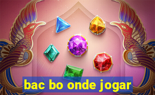 bac bo onde jogar