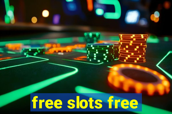 free slots free