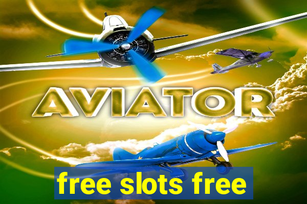 free slots free