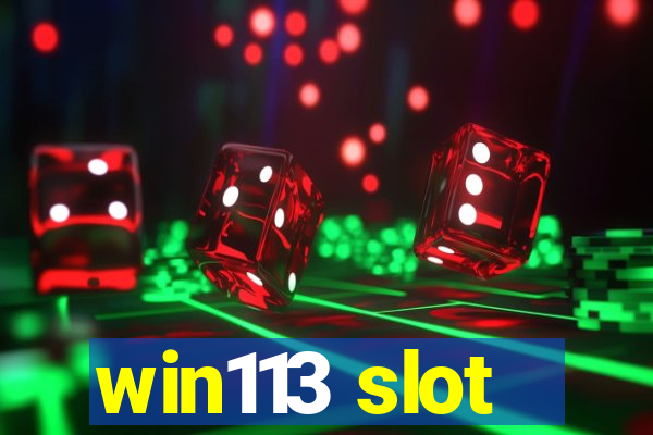 win113 slot