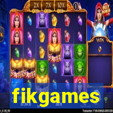 fikgames