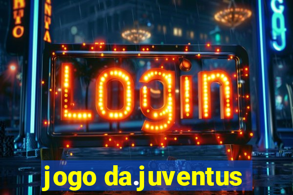 jogo da.juventus