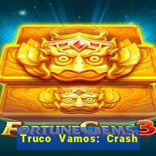 Truco Vamos: Crash & Poker