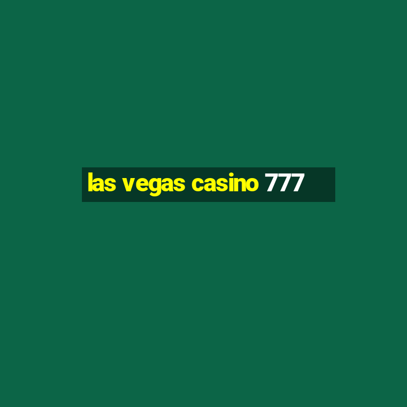 las vegas casino 777