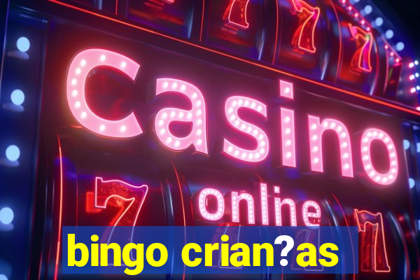 bingo crian?as