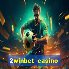 2winbet casino sister sites