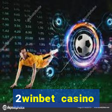 2winbet casino sister sites