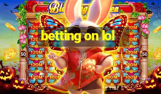 betting on lol