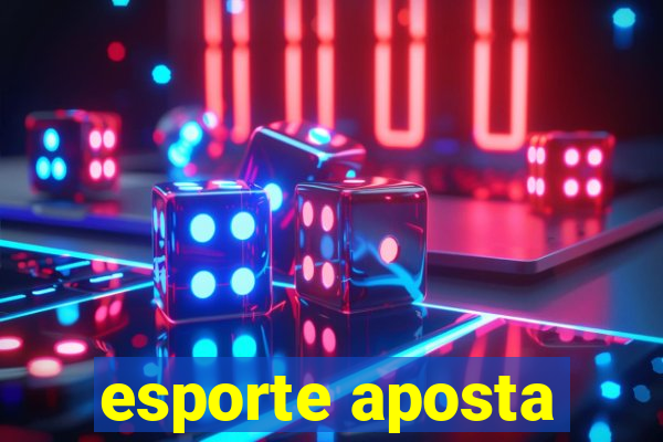 esporte aposta