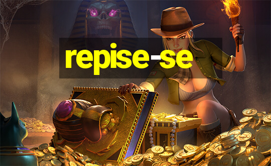 repise-se